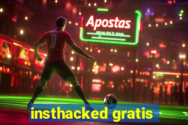 insthacked gratis